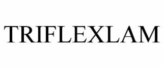 TRIFLEXLAM