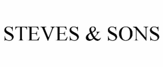 STEVES & SONS