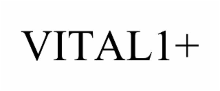 VITAL1+