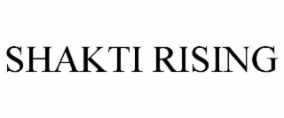SHAKTI RISING
