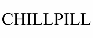 CHILLPILL