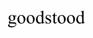 GOODSTOOD