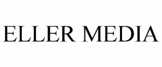 ELLER MEDIA
