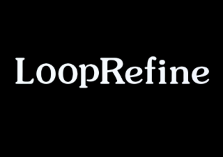 LOOPREFINE
