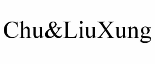CHU&LIUXUNG