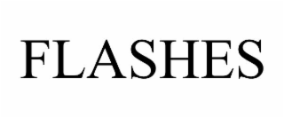 FLASHES