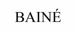 BAINÉ