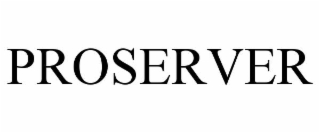 PROSERVER