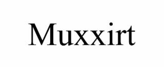 MUXXIRT