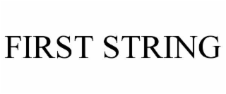 FIRST STRING
