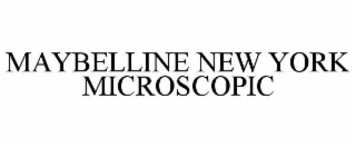 MAYBELLINE NEW YORK MICROSCOPIC