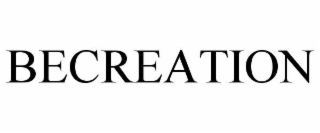 BECREATION
