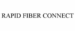 RAPID FIBER CONNECT