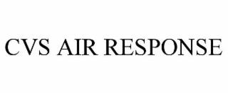 CVS AIR RESPONSE