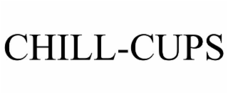 CHILL-CUPS
