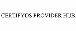 CERTIFYOS PROVIDER HUB