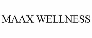 MAAX WELLNESS