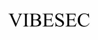 VIBESEC