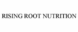 RISING ROOT NUTRITION