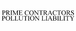 PRIME CONTRACTORS POLLUTION LIABILITY