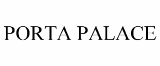 PORTA PALACE