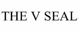 THE V SEAL