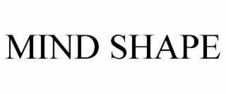 MIND SHAPE