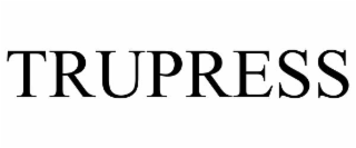 TRUPRESS