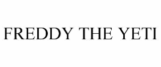 FREDDY THE YETI