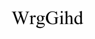WRGGIHD