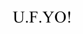 U.F.YO!