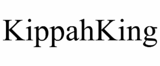 KIPPAHKING