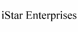 ISTAR ENTERPRISES