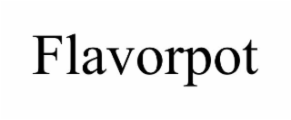 FLAVORPOT