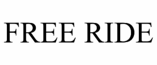FREE RIDE