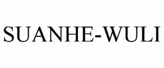 SUANHE-WULI