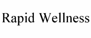 RAPID WELLNESS