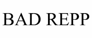 BAD REPP