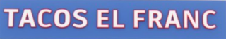 TACOS EL FRANC