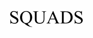 SQUADS