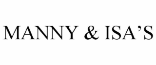 MANNY & ISA’S