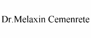 DR.MELAXIN CEMENRETE