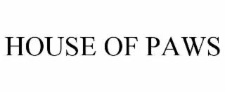 HOUSE OF PAWS