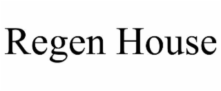 REGEN HOUSE