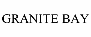 GRANITE BAY