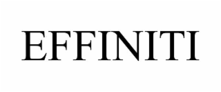 EFFINITI