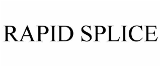 RAPID SPLICE