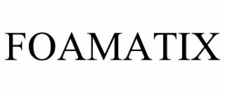 FOAMATIX