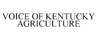 VOICE OF KENTUCKY AGRICULTURE