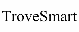 TROVESMART